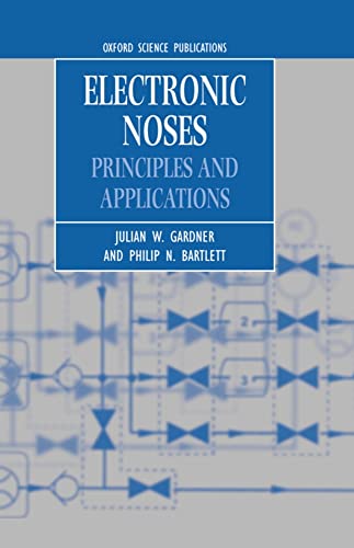 Imagen de archivo de Electronic Noses: Principles and Applications a la venta por Phatpocket Limited