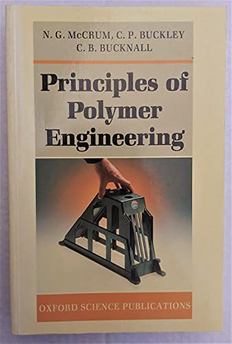 Stock image for Principles of Polymer Engineering for sale by Monroe Street Books