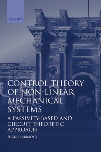 Control Theory of Nonlinear Mechanical Systems - A Passivity-Based and Circuit-Theoretic Apprach