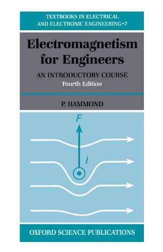 Beispielbild fr Electromagnetism For Engineers: An Introductory Course (Textbooks in Electrical and Electronic Engineering): 7 zum Verkauf von WorldofBooks