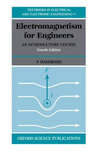 Stock image for Electromagnetism for Engineers: An Introductory Course (Textbooks in Electrical and Electronic Engineering) for sale by Ergodebooks