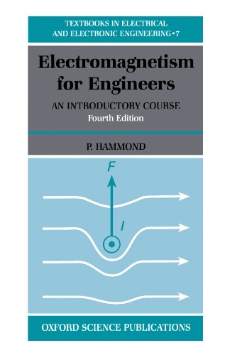 9780198562986: Electromagnetism for Engineers: An Introductory Course (Textbooks in Electrical and Electronic Engineering)