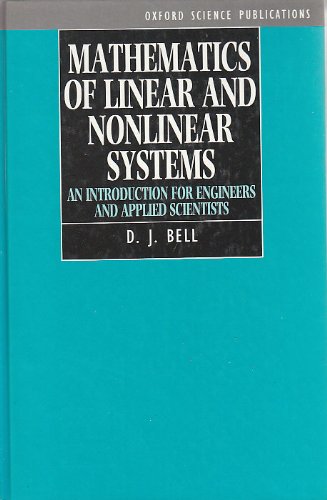 Immagine dell'editore per Mathematics of Linear and Nonlinear Systems: For Engineers and Applied Scientists venduto da Anybook.com