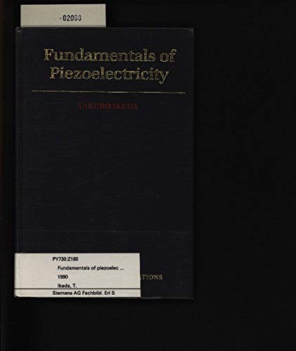 9780198563396: Fundamentals of Piezoelectricity