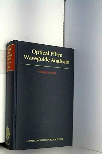 Optical Fibre [Fiber] Waveguide Analysis