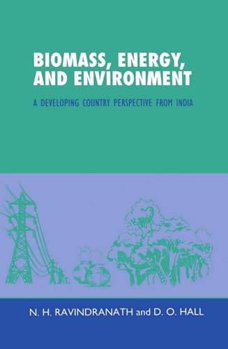 Stock image for Biomass, Energy, and Environment: A Developing Country Perspective from India for sale by Phatpocket Limited