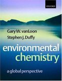 Beispielbild fr Environmental Chemistry : A Global Perspective zum Verkauf von Better World Books