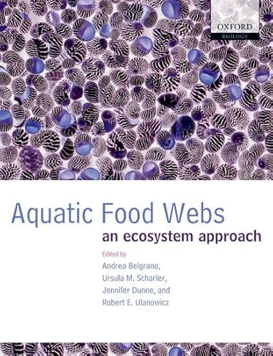 9780198564829: Aquatic Food Webs: An Ecosystem Approach