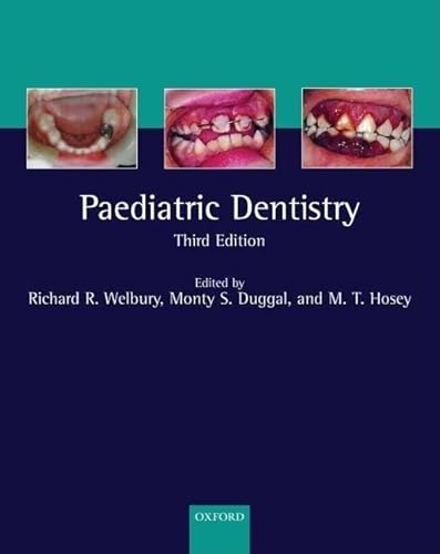 9780198565833: Paediatric Dentistry (Oxford Medical Publications)