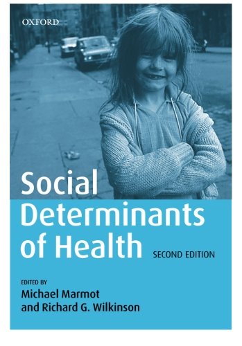 9780198565895: Social Determinants of Health