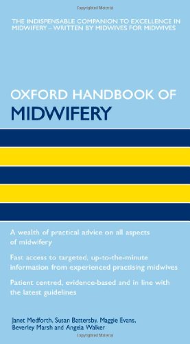 Stock image for Oxford Handbook of Midwifery (Oxford Handbooks in Nursing) for sale by Reuseabook