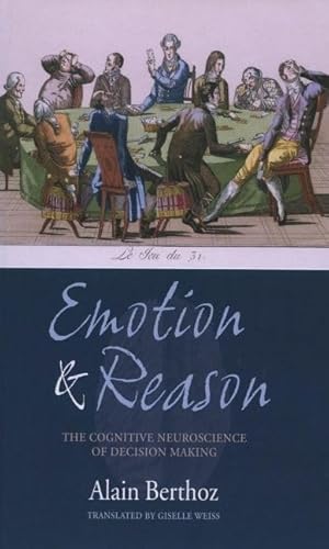 Stock image for Emotion and Reason: The Cognitive Neuroscience of Decision Making for sale by Recycle Bookstore