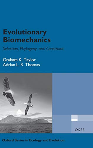 9780198566373: Evolutionary Biomechanics (Oxford Series in Ecology and Evolution)