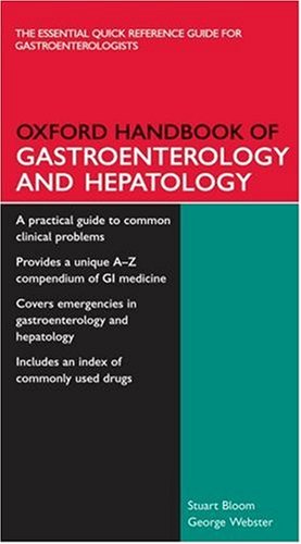 Beispielbild fr Oxford Handbook of Gastroenterology and Hepatology (Oxford Medical Handbooks) zum Verkauf von Anybook.com