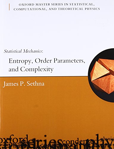 9780198566779: Statistical Mechanics: Entropy, Order Parameters and Complexity: 14 (Oxford Master Series in Physics)