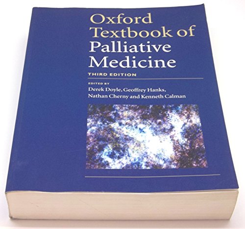 Stock image for Oxford Textbook of Palliative Medicine for sale by Better World Books: West