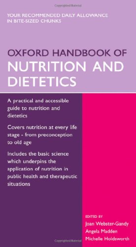 Beispielbild fr Oxford Handbook of Nutrition and Dietetics (Oxford Handbooks Series) zum Verkauf von Housing Works Online Bookstore