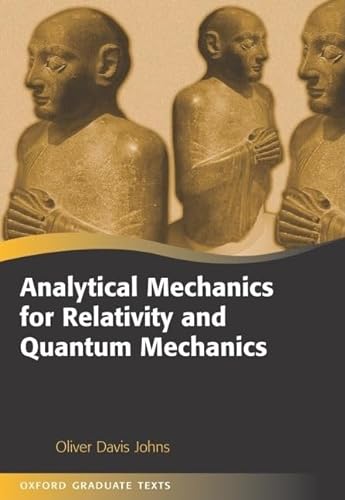 9780198567264: Analytical Mechanics for Relativity and Quantum Mechanics