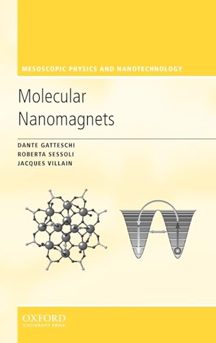 9780198567530: Molecular Nanomagnets: 5