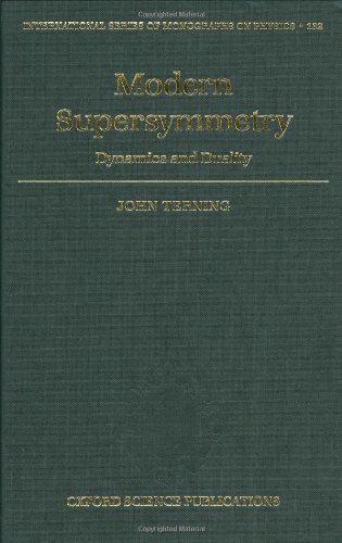 9780198567639: Modern Supersymmetry: Dynamics and Duality: 132 (International Series of Monographs on Physics)