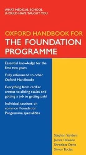 Stock image for Oxford Handbook for the Foundation Programme for sale by Better World Books Ltd