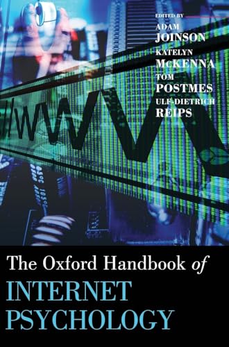 9780198568001: Oxford Handbook of Internet Psychology