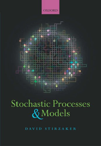 9780198568131: Stochastic Processes and Models