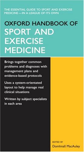 Oxford Handbook of Sport and Exercise Medicine (Oxford Handbooks)
