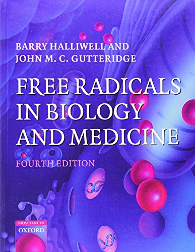 Stock image for Free Radicals in Biology and Medicine for sale by Seattle Goodwill