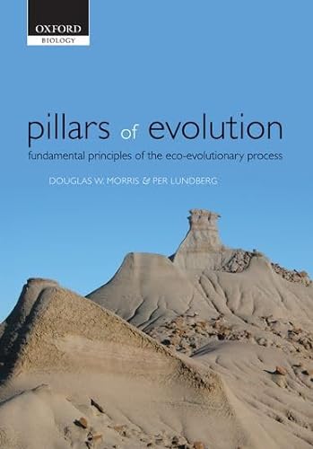 Imagen de archivo de Pillars of Evolution: Fundamental principles of the eco-evolutionary process a la venta por HPB-Red