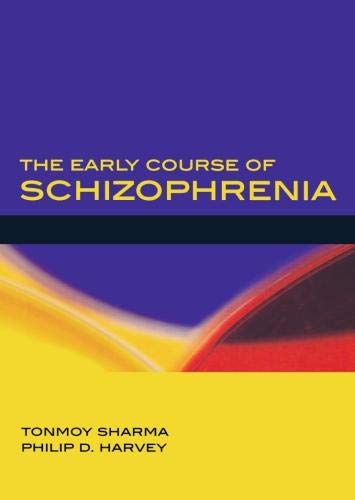 Beispielbild fr The Early Course of Schizophrenia zum Verkauf von Anybook.com