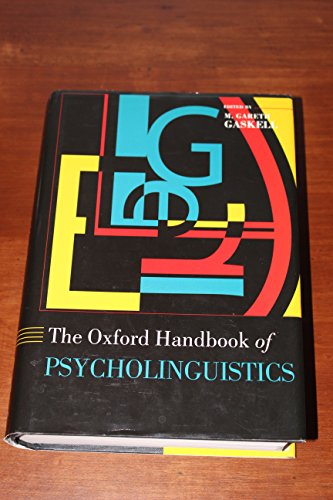 Stock image for Oxford Handbook of Psycholinguistics for sale by Better World Books Ltd