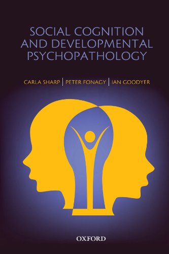 9780198569183: Social Cognition and Developmental Psychopathology