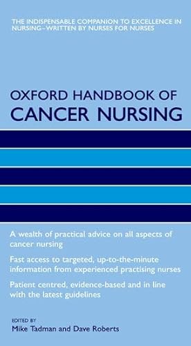 Imagen de archivo de Oxford Handbook of Cancer Nursing a la venta por Better World Books: West