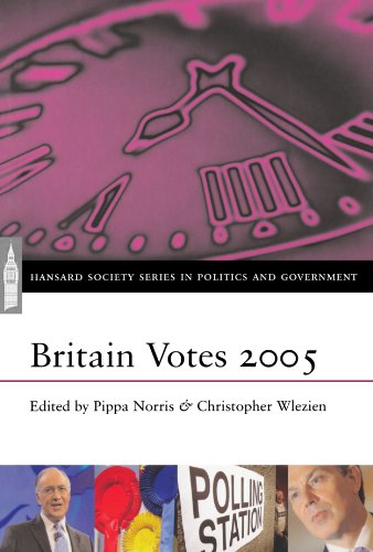 9780198569404: Britain Votes 2005 (Hansard Society Series in Politics and Government)