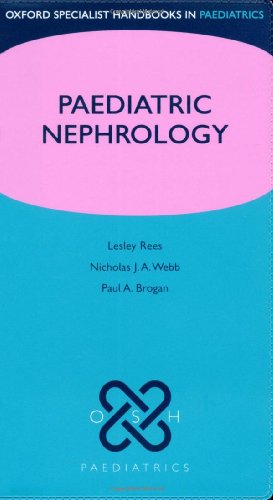 9780198569411: Paediatric Nephrology (Oxford Specialist Handbooks in Paediatrics)