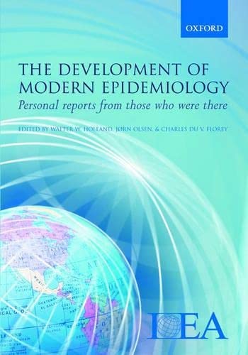 Imagen de archivo de The Development of Modern Epidemiology: Personal Stories from Those Who Were There a la venta por HPB-Red