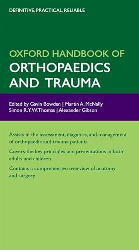 Imagen de archivo de Oxford Handbook of Orthopaedics and Trauma a la venta por Better World Books