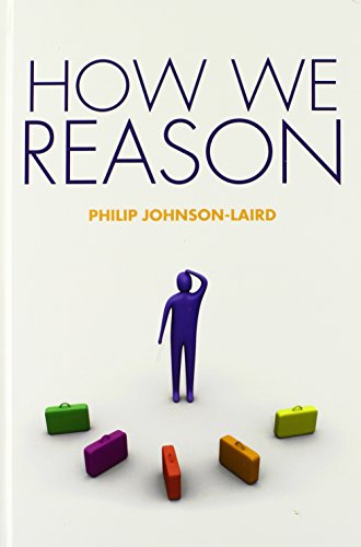 9780198569763: How We Reason
