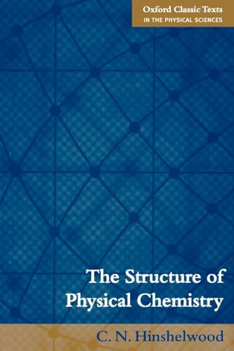 Stock image for The Structure of Physical Chemistry for sale by Book Booth