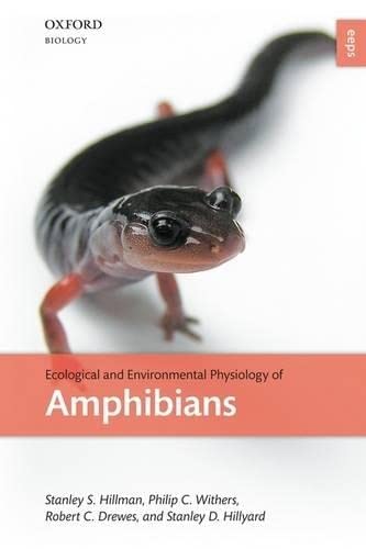 Beispielbild fr Ecological and Environmental Physiology of Amphibians (Ecological and Environmental Physiology Series) zum Verkauf von Prior Books Ltd