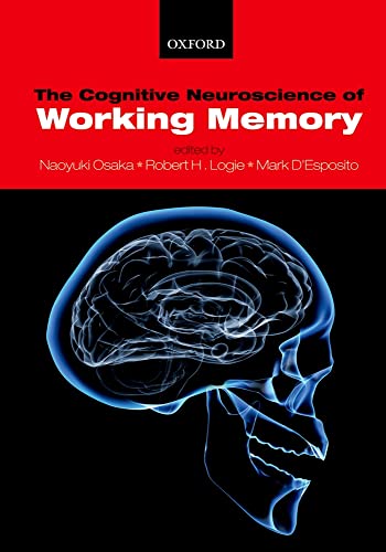 Beispielbild fr The Cognitive Neuroscience of Working Memory zum Verkauf von Ammareal