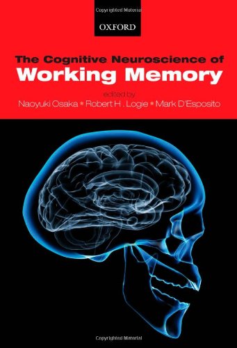 9780198570394: The Cognitive Neuroscience of Working Memory