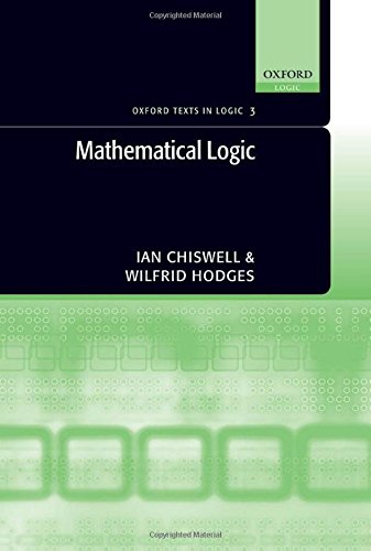 Stock image for Mathematical Logic (Oxford Texts in Logic, 3) for sale by JuddSt.Pancras