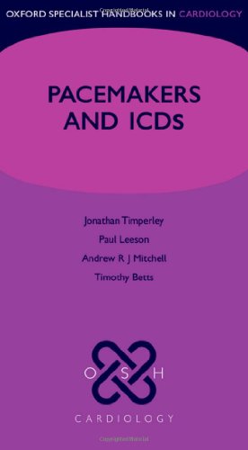 9780198571322: Cardiac Pacemakers and ICDs (Oxford Specialist Handbooks in Cardiology)