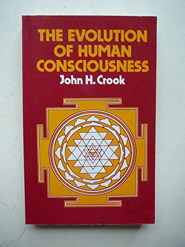 Stock image for The Evolution of Human Consciousness for sale by Solr Books