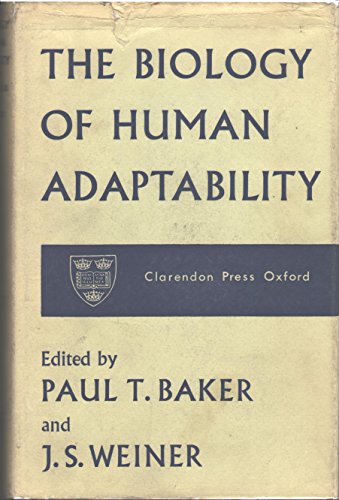 Beispielbild fr The Biology of Human Adaptability zum Verkauf von T. A. Borden Books