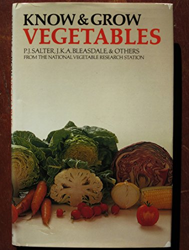 9780198575634: Know and Grow Vegetables