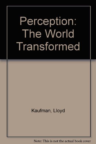 9780198575832: Perception: The World Transformed