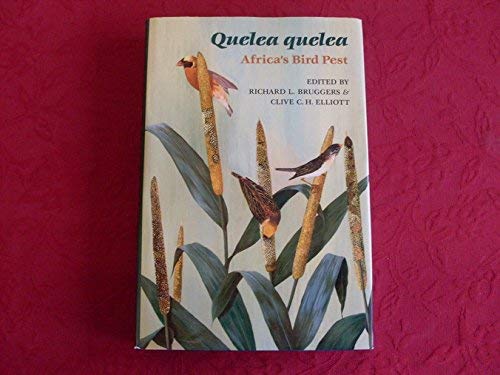 9780198576075: Quelea Quelea: Africa's Bird Pest